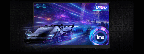 Ultra-Smooth 180 Hz Refresh & 1 ms Response